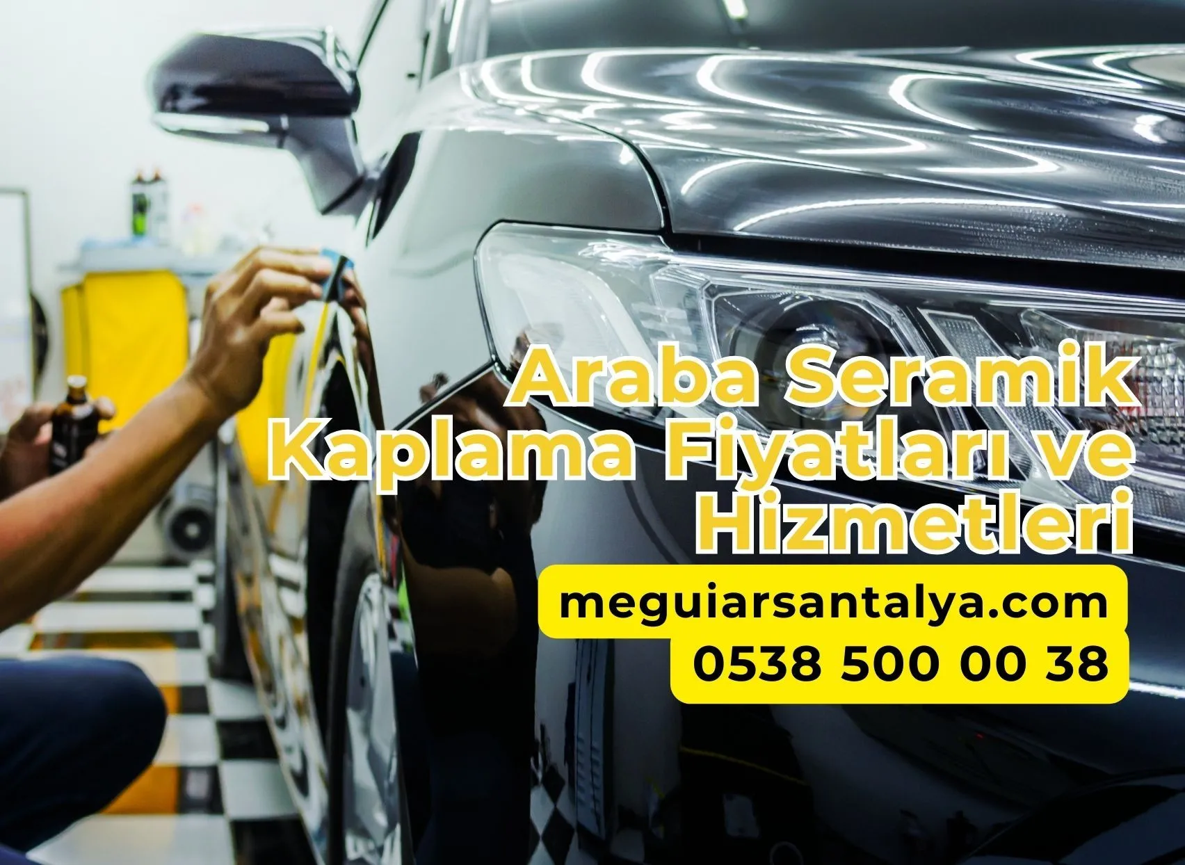 Araba Seramik Kaplama Fiyatları ve Hizmetleri